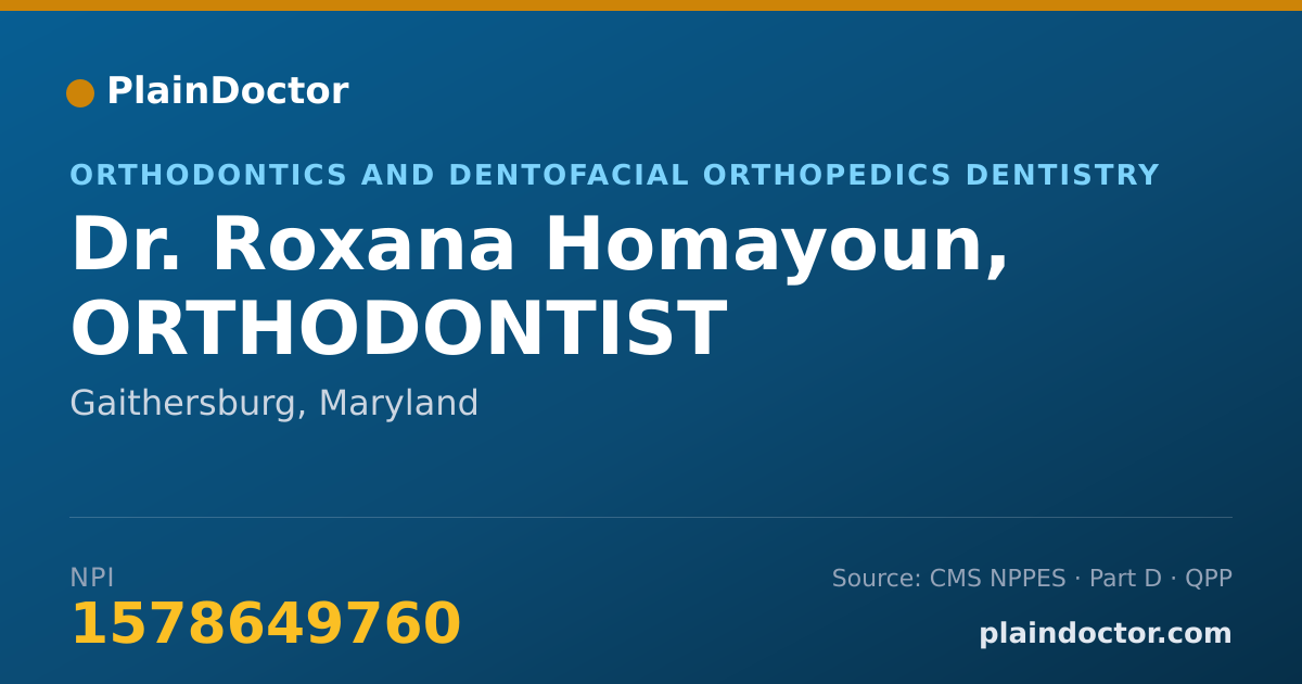 Shareable card for Roxana Homayoun, ORTHODONTIST - Orthodontics and Dentofacial Orthopedics Dentistry, Gaithersburg, MD