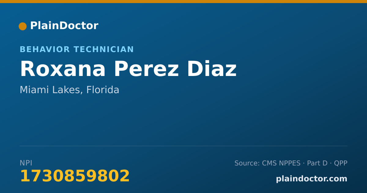 Shareable card for Roxana Perez Diaz - Behavior Technician, Miami Lakes, FL