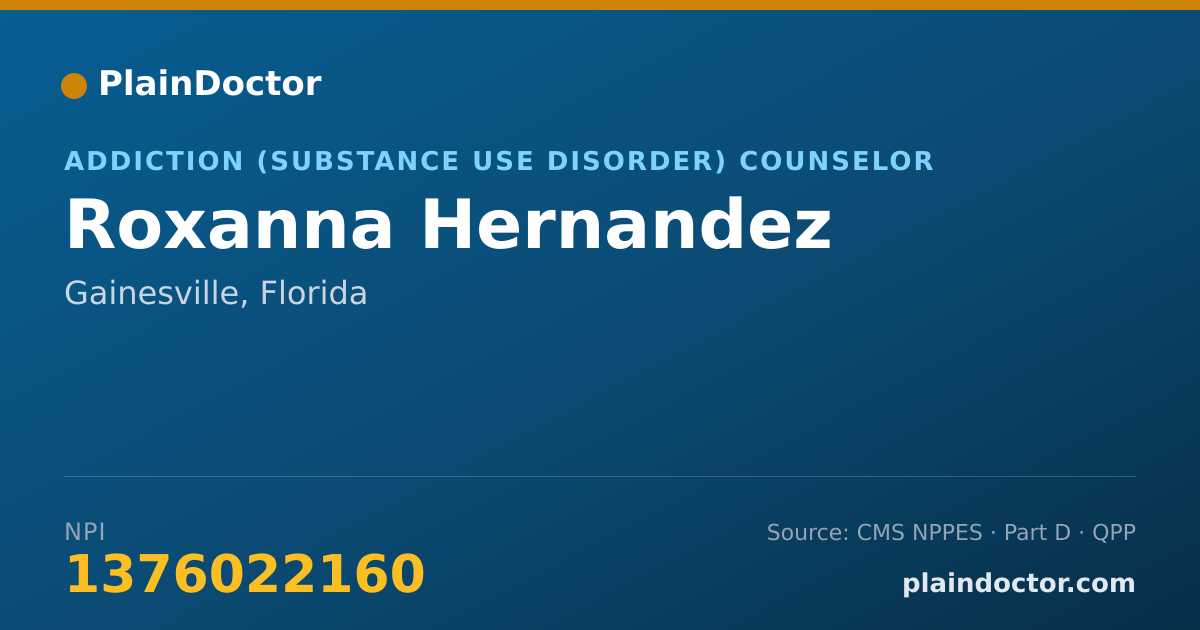 Shareable card for Roxanna Hernandez - Addiction (Substance Use Disorder) Counselor, Gainesville, FL