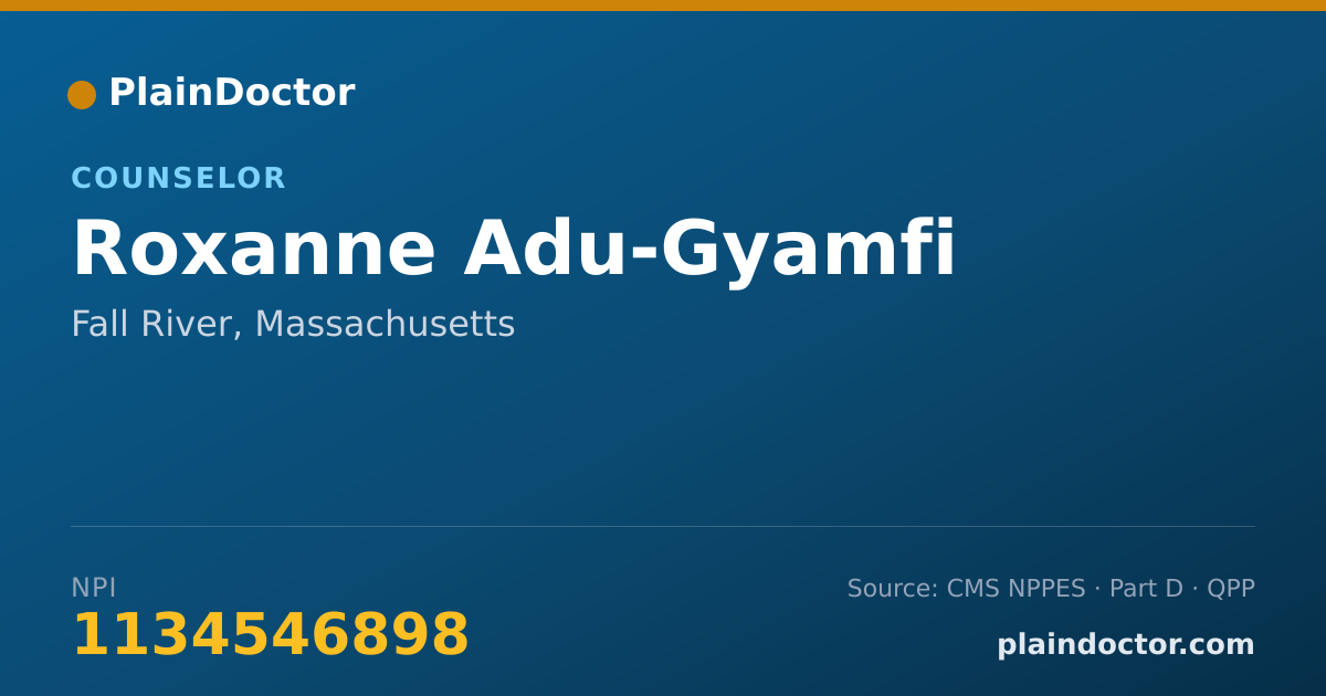 Shareable card for Roxanne Adu-Gyamfi - Counselor, Fall River, MA