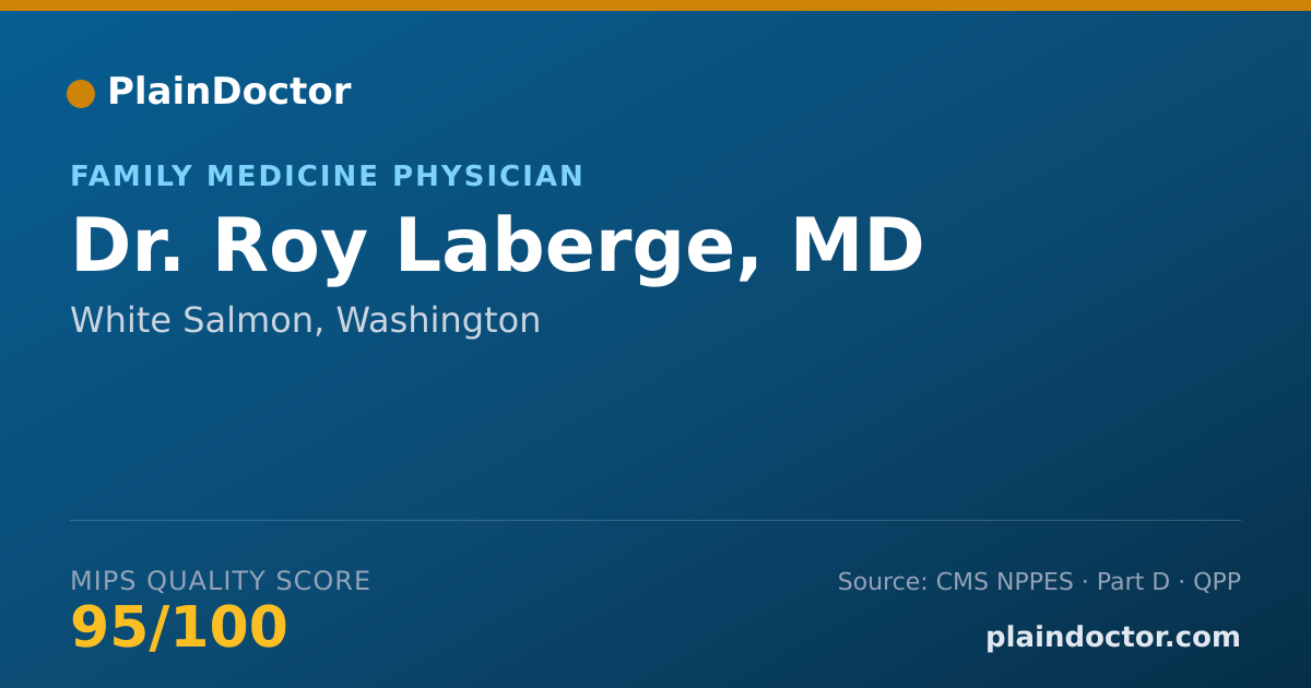 Shareable card for Roy Laberge, MD - Family Medicine Physician, White Salmon, WA