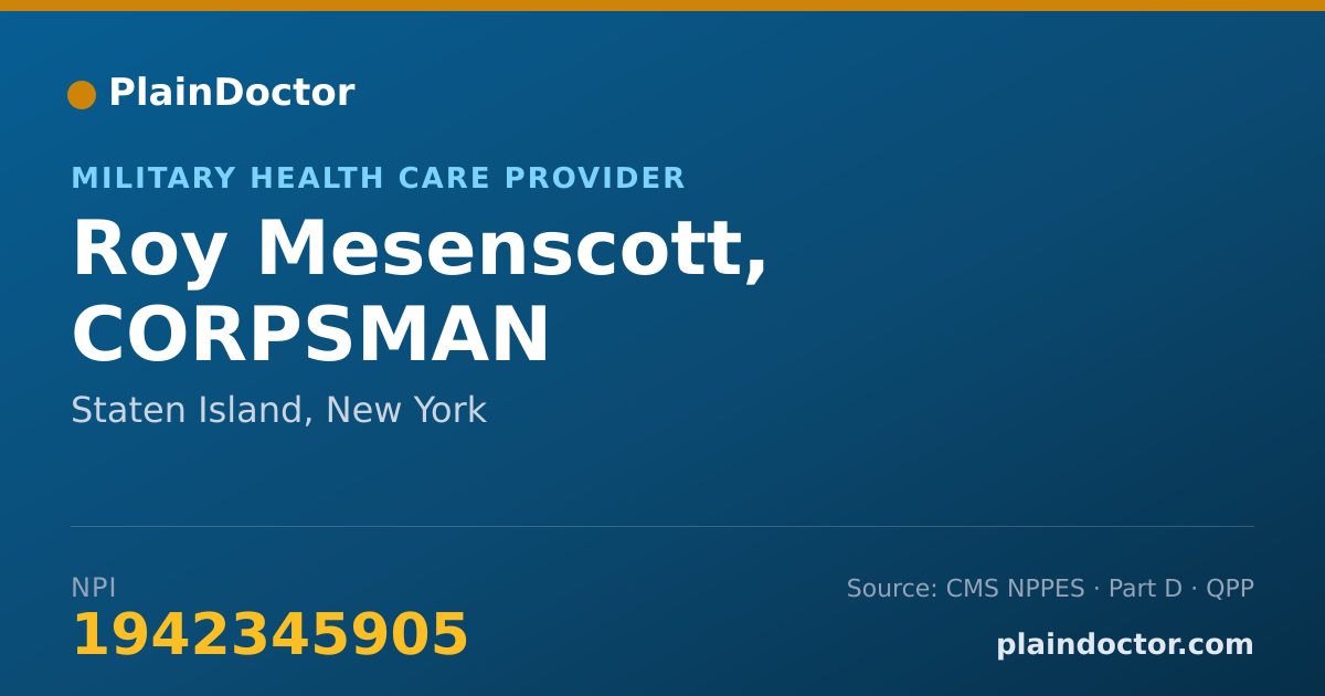 Shareable card for Roy Mesenscott, CORPSMAN - Military Health Care Provider, Staten Island, NY