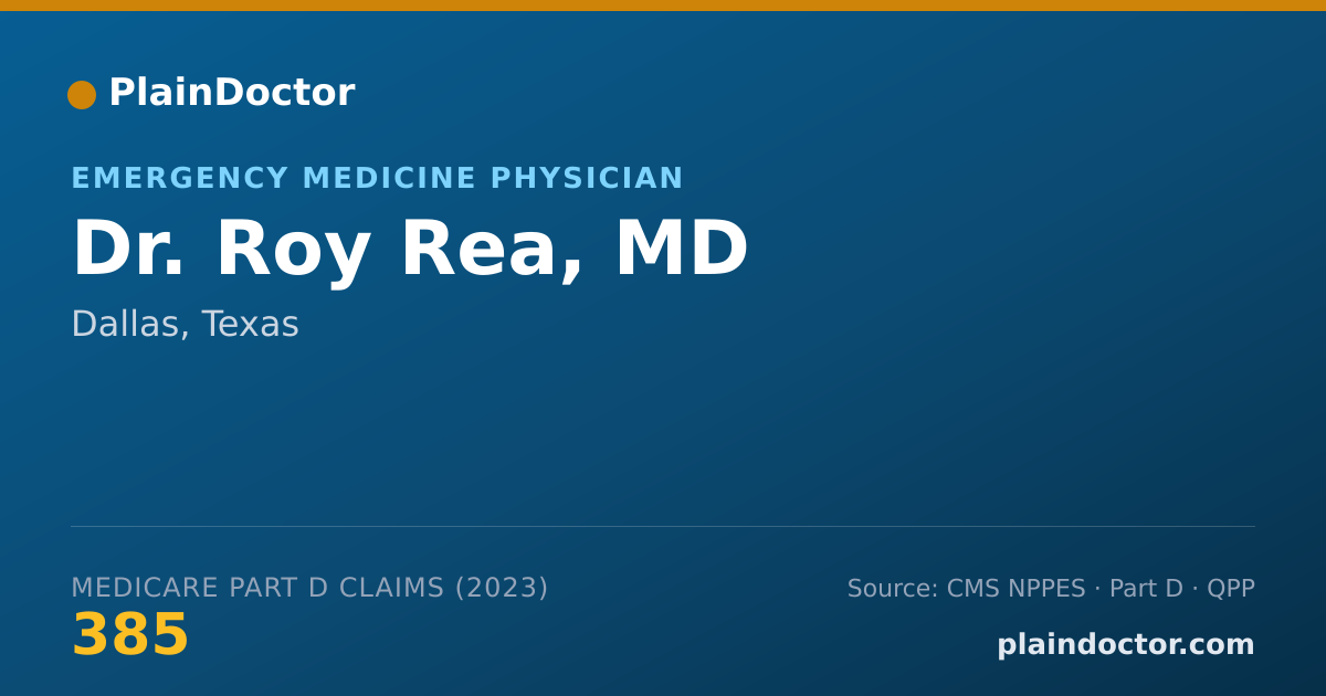 Shareable card for Roy Rea, MD - Emergency Medicine Physician, Dallas, TX