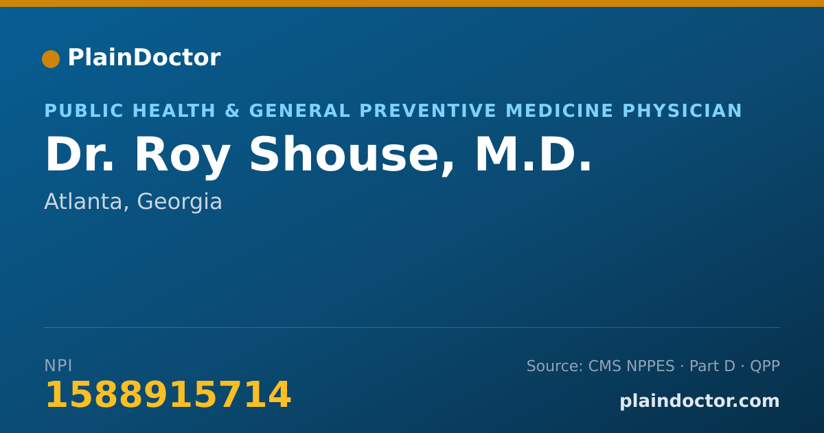 Shareable card for Roy Shouse, M.D. - Public Health & General Preventive Medicine Physician, Atlanta, GA