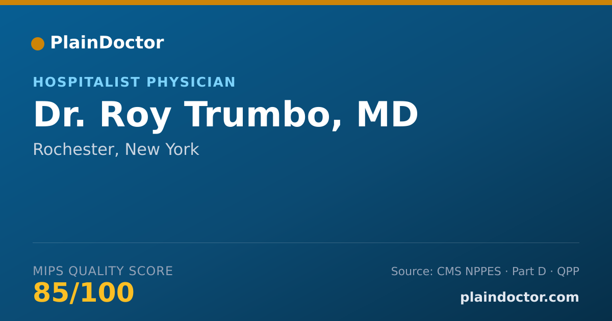 Shareable card for Roy Trumbo, MD - Hospitalist Physician, Rochester, NY
