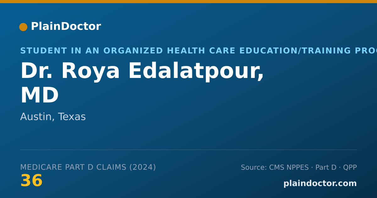 Shareable card for Roya Edalatpour, MD - Student in an Organized Health Care Education/Training Program, Austin, TX