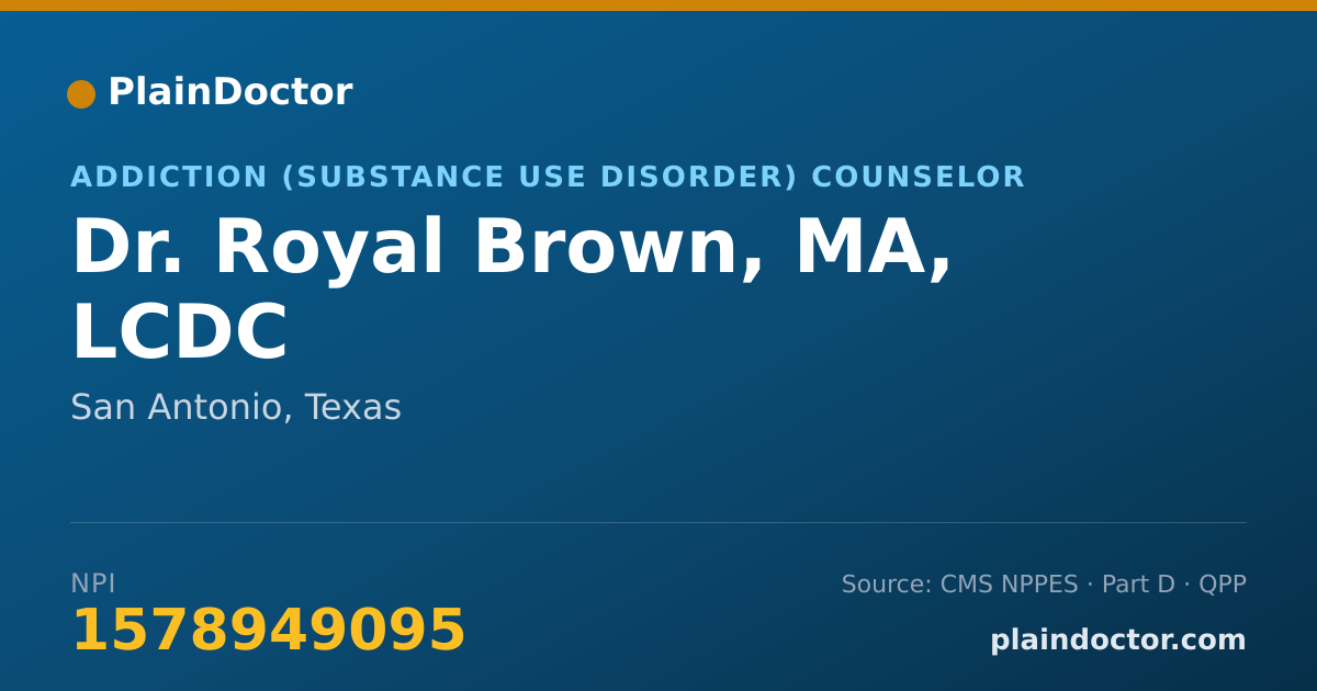 Shareable card for Royal Brown, MA, LCDC - Addiction (Substance Use Disorder) Counselor, San Antonio, TX