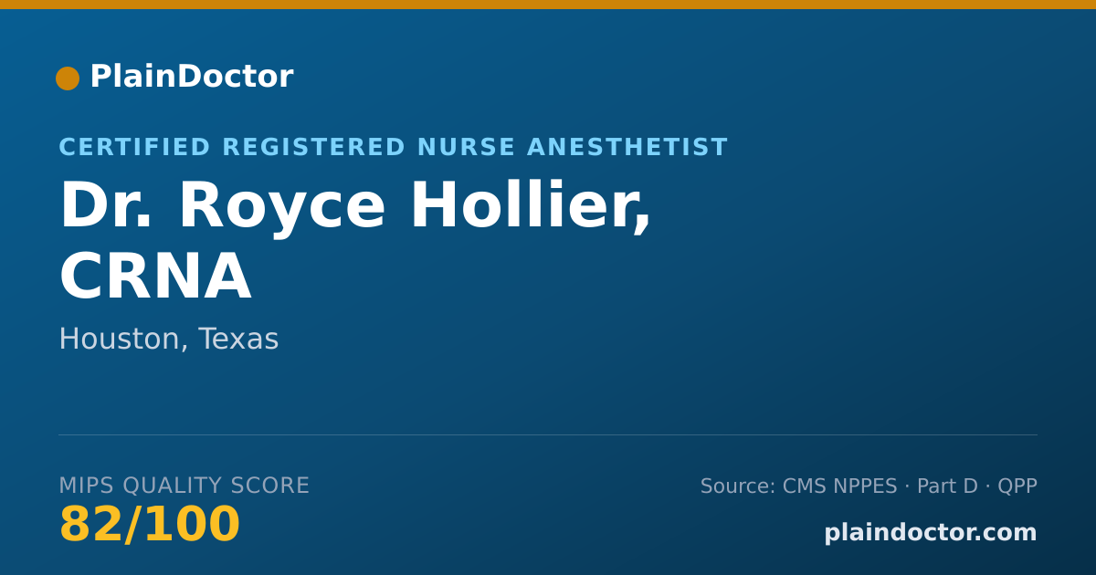 Shareable card for Royce Hollier, CRNA - Certified Registered Nurse Anesthetist, Houston, TX