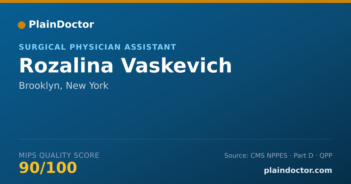 Shareable card for Rozalina Vaskevich - Surgical Physician Assistant, Brooklyn, NY