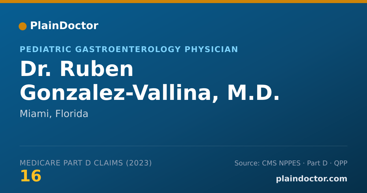 Shareable card for Ruben Gonzalez-Vallina, M.D. - Pediatric Gastroenterology Physician, Miami, FL