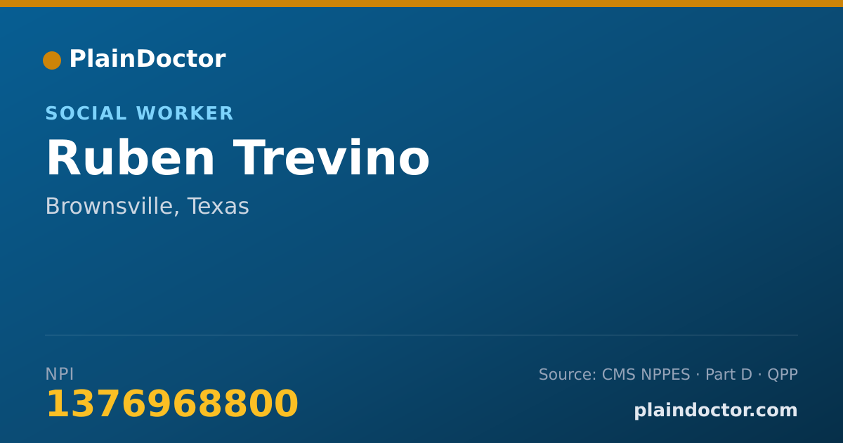 Shareable card for Ruben Trevino - Social Worker, Brownsville, TX