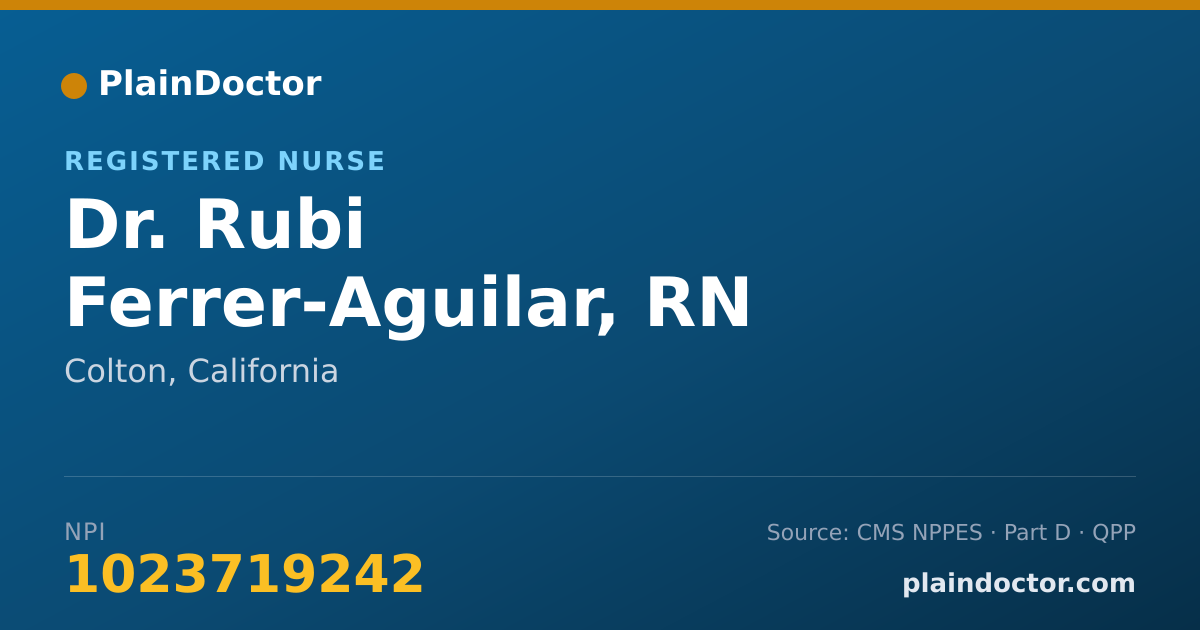 Shareable card for Rubi Ferrer-Aguilar, RN - Registered Nurse, Colton, CA