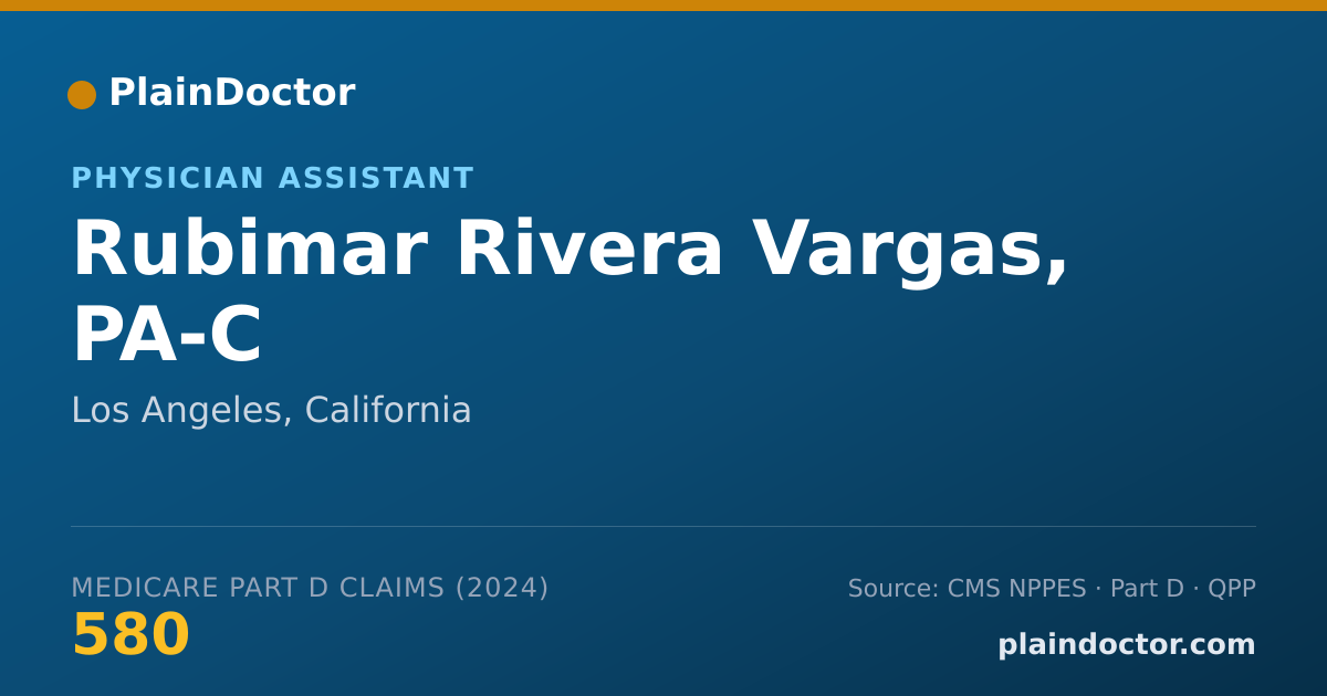 Shareable card for Rubimar Rivera Vargas, PA-C - Physician Assistant, Los Angeles, CA