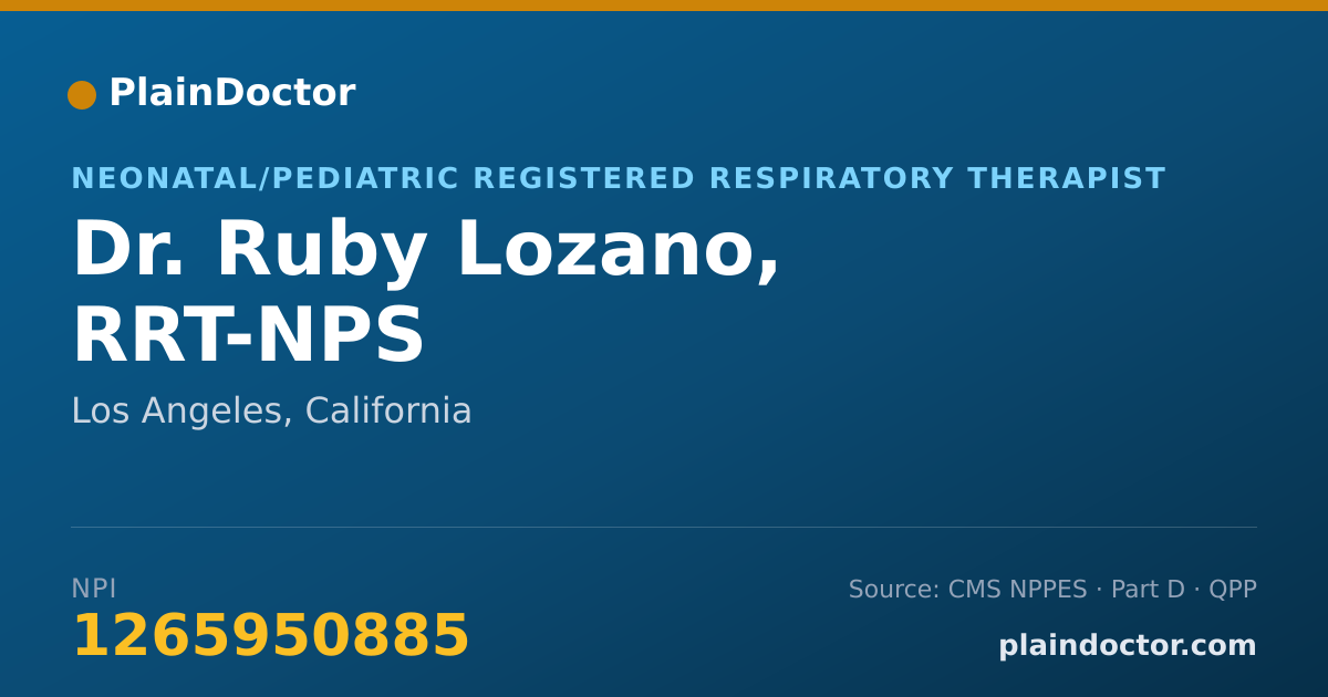 Shareable card for Ruby Lozano, RRT-NPS - Neonatal/Pediatric Registered Respiratory Therapist, Los Angeles, CA