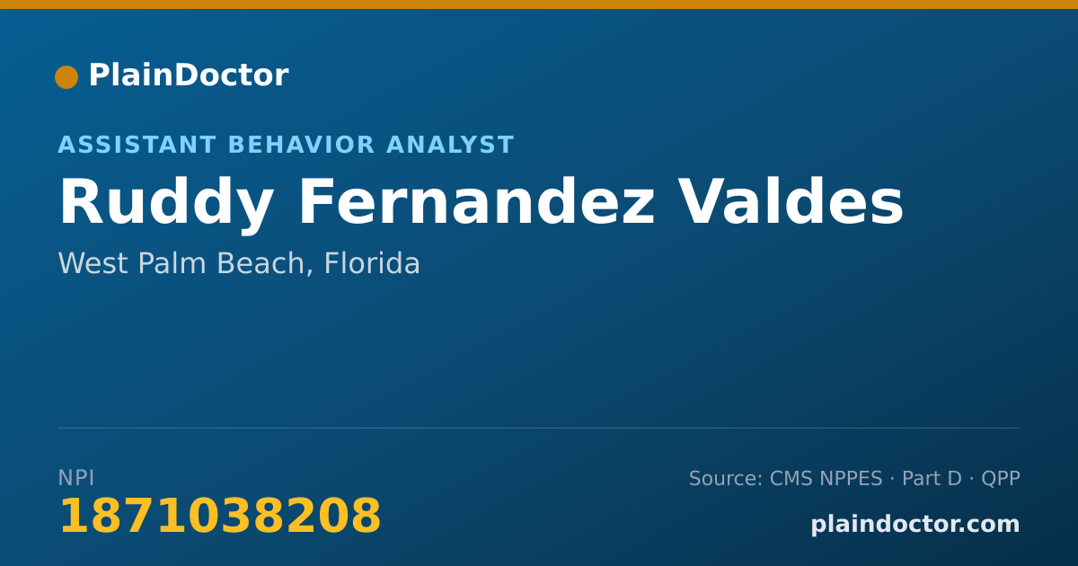 Shareable card for Ruddy Fernandez Valdes - Assistant Behavior Analyst, West Palm Beach, FL
