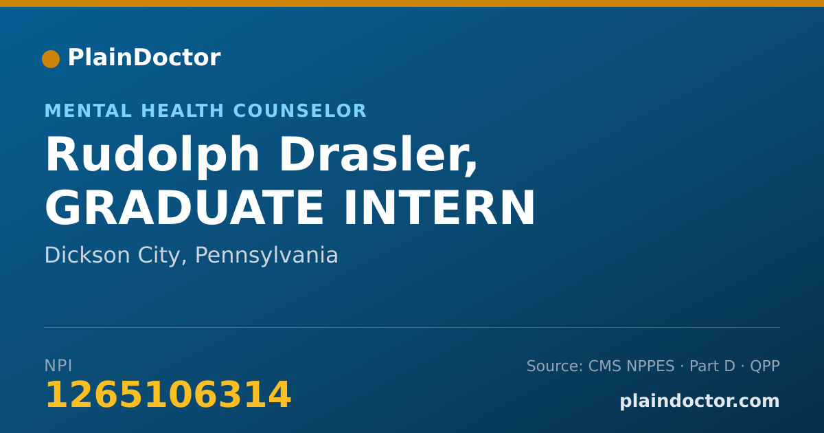 Shareable card for Rudolph Drasler, GRADUATE INTERN - Mental Health Counselor, Dickson City, PA