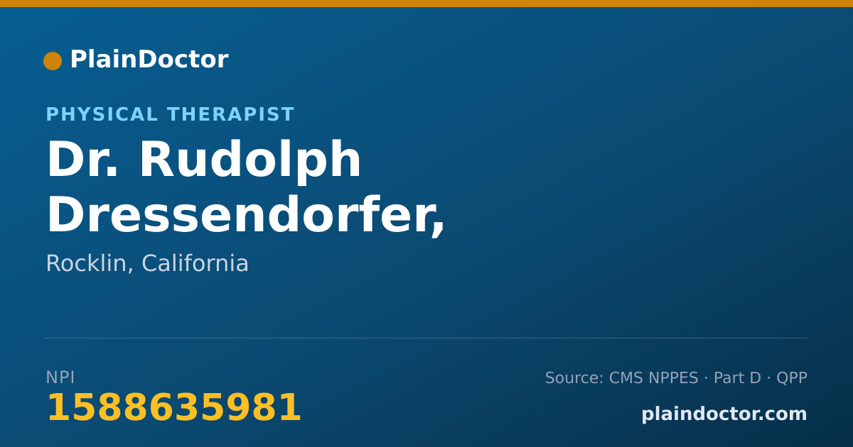Shareable card for Rudolph Dressendorfer, PHYSICAL THERAPIST - Physical Therapist, Rocklin, CA