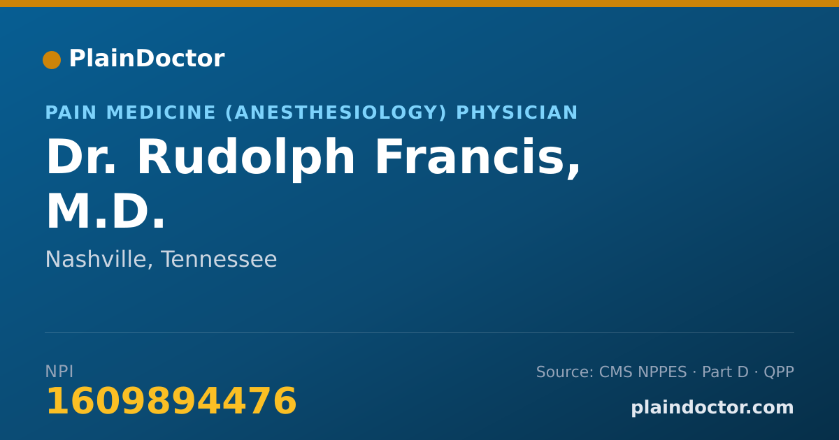 Shareable card for Rudolph Francis, M.D. - Pain Medicine (Anesthesiology) Physician, Nashville, TN