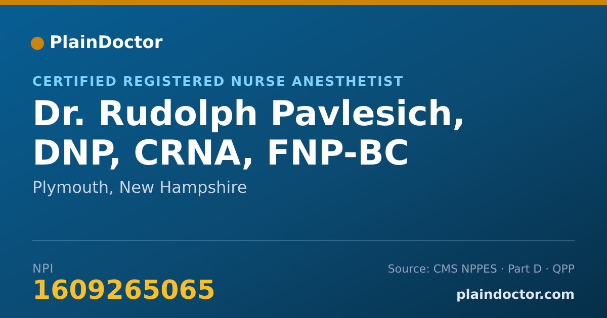 Shareable card for Rudolph Pavlesich, DNP, CRNA, FNP-BC - Certified Registered Nurse Anesthetist, Plymouth, NH