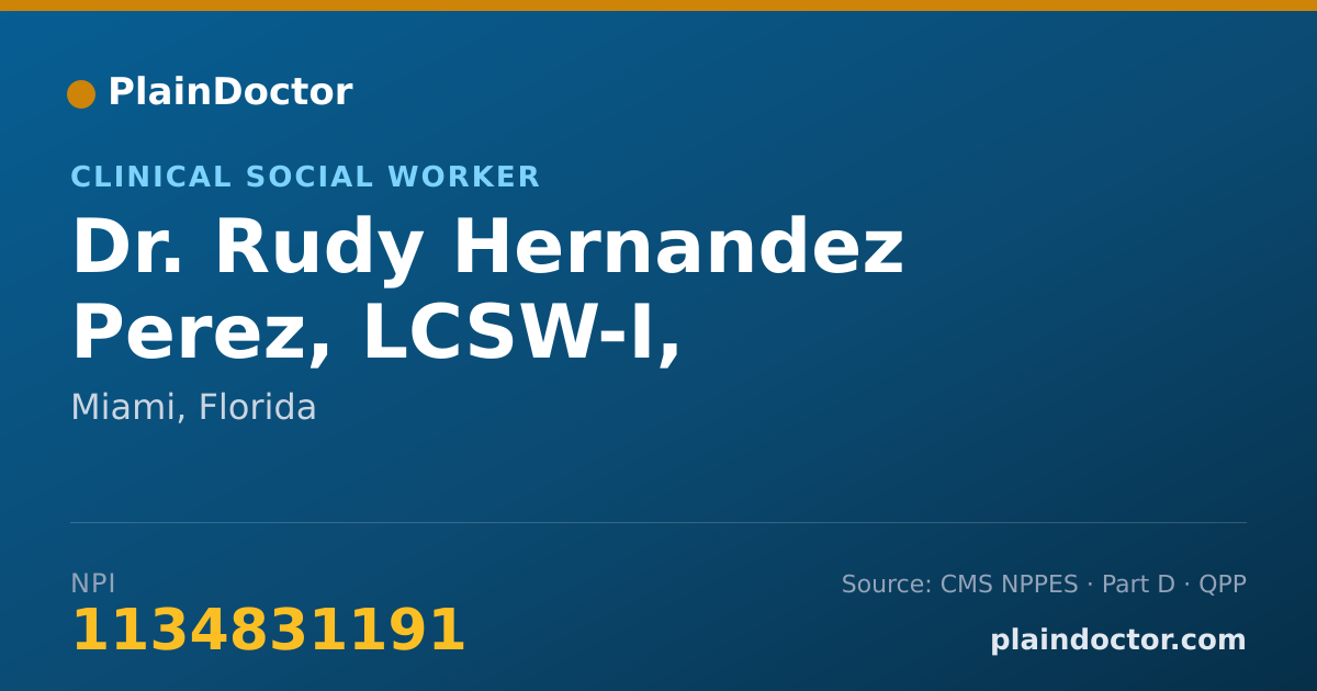 Shareable card for Rudy Hernandez Perez, LCSW-I, CBHCMS,CMHP - Clinical Social Worker, Miami, FL