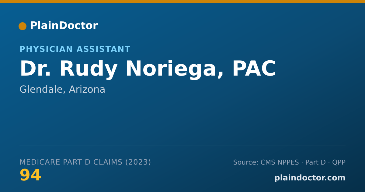 Shareable card for Rudy Noriega, PAC - Physician Assistant, Glendale, AZ