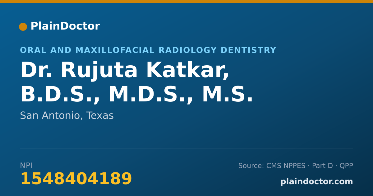 Shareable card for Rujuta Katkar, B.D.S., M.D.S., M.S. - Oral and Maxillofacial Radiology Dentistry, San Antonio, TX