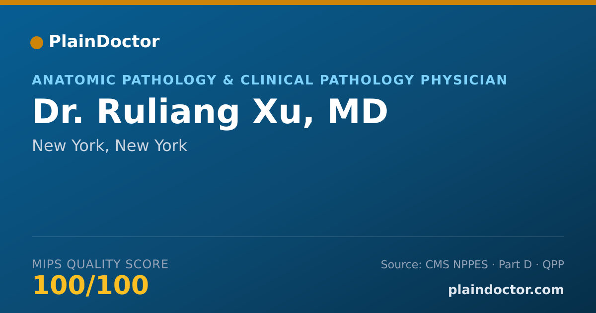 Shareable card for Ruliang Xu, MD - Anatomic Pathology & Clinical Pathology Physician, New York, NY