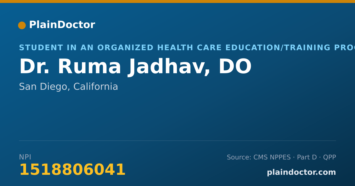 Shareable card for Ruma Jadhav, DO - Student in an Organized Health Care Education/Training Program, San Diego, CA