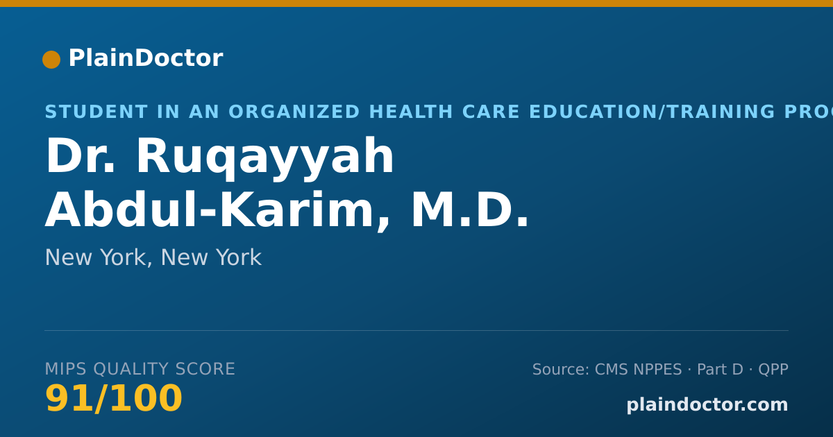 Shareable card for Ruqayyah Abdul-Karim, M.D. - Student in an Organized Health Care Education/Training Program, New York, NY