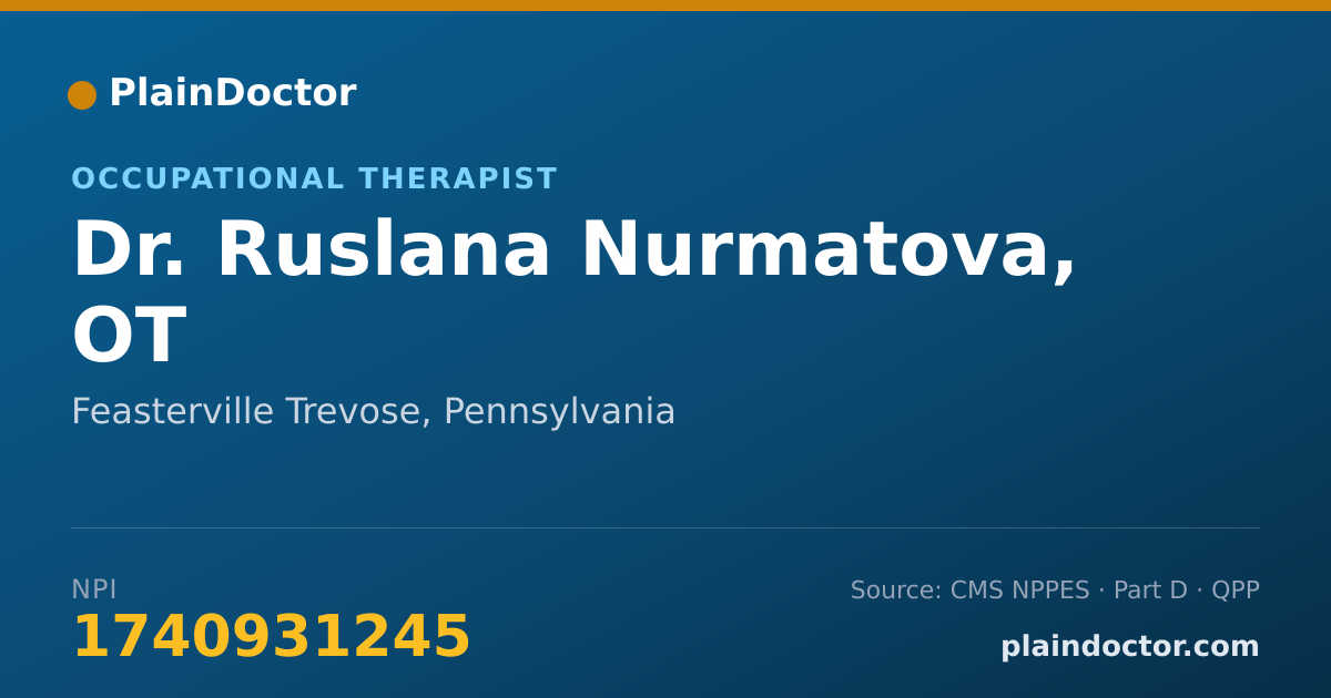 Shareable card for Ruslana Nurmatova, OT - Occupational Therapist, Feasterville Trevose, PA