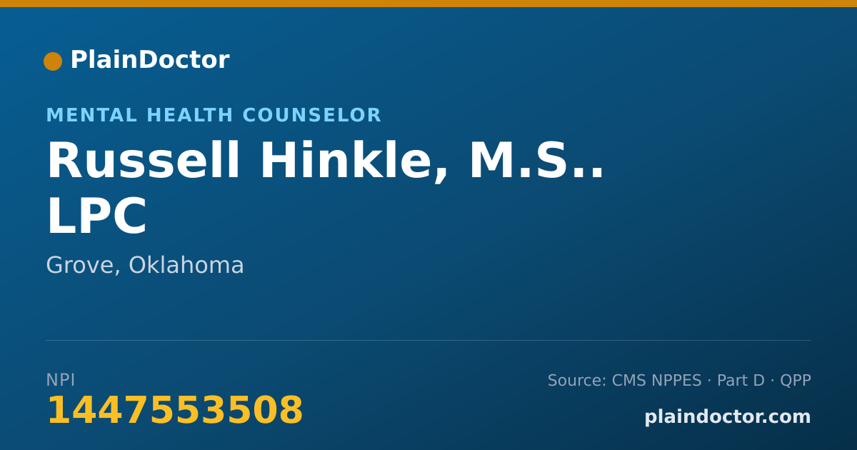 Shareable card for Russell Hinkle, M.S.. LPC - Mental Health Counselor, Grove, OK