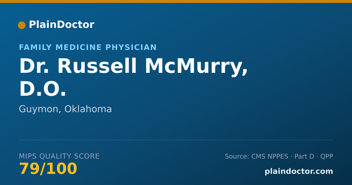 Shareable card for Russell McMurry, D.O. - Family Medicine Physician, Guymon, OK