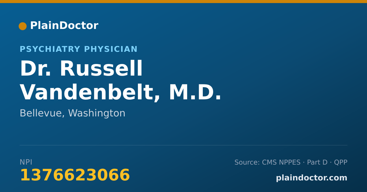Shareable card for Russell Vandenbelt, M.D. - Psychiatry Physician, Bellevue, WA