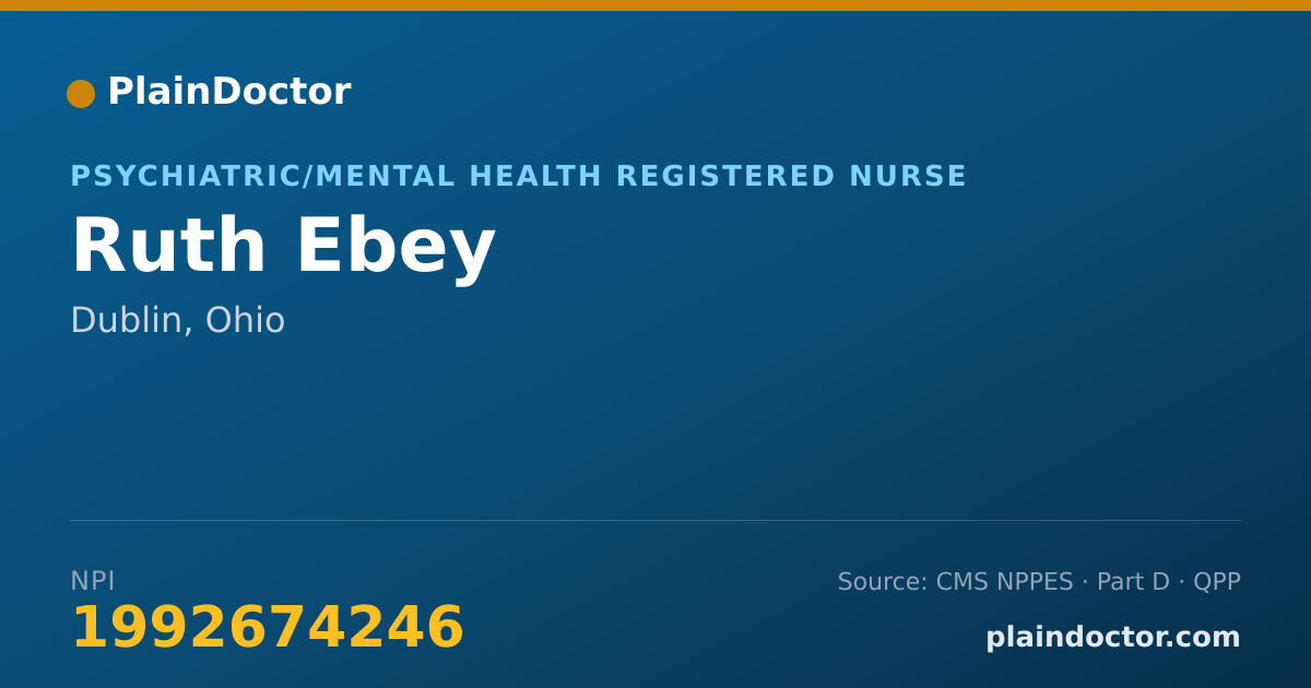 Shareable card for Ruth Ebey - Psychiatric/Mental Health Registered Nurse, Dublin, OH