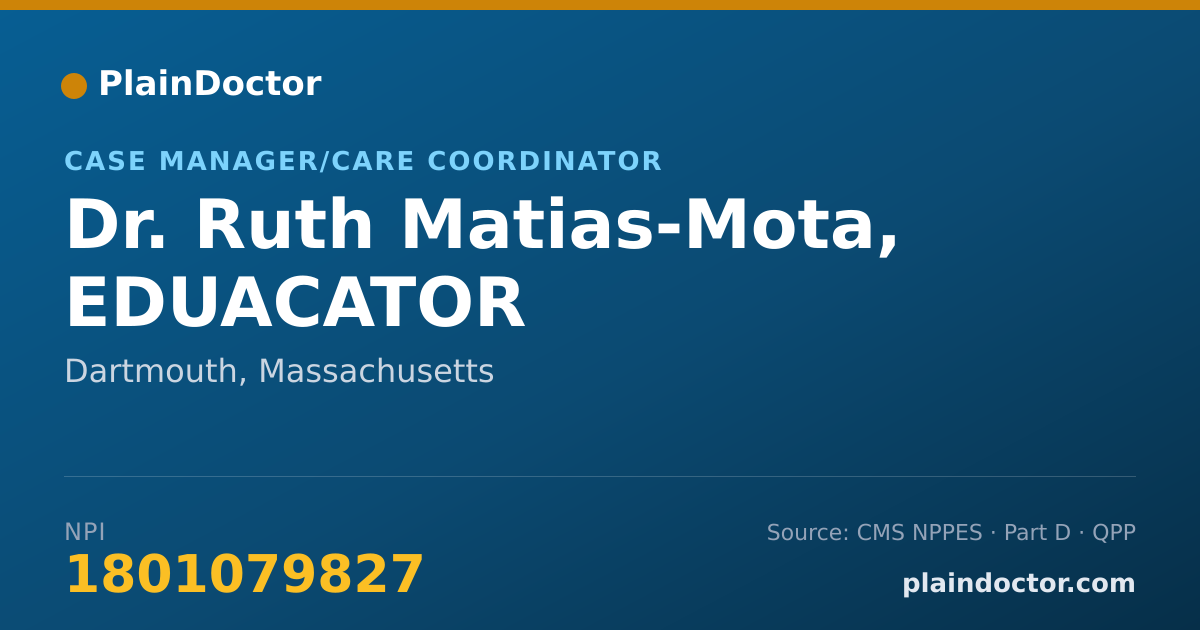 Shareable card for Ruth Matias-Mota, EDUACATOR - Case Manager/Care Coordinator, Dartmouth, MA