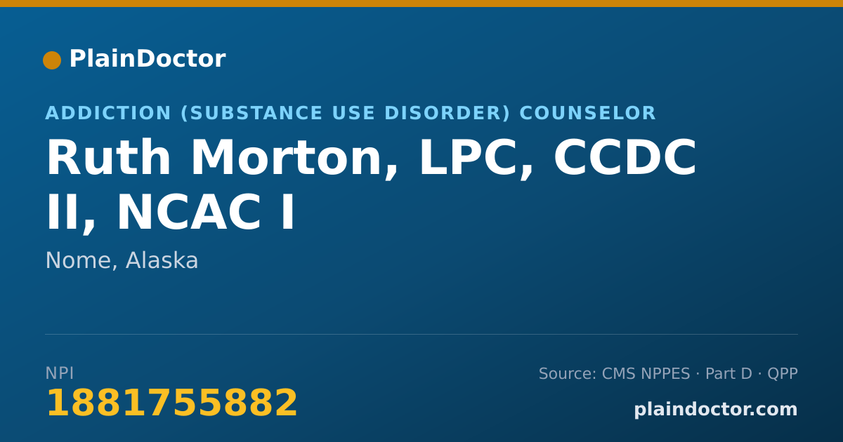 Shareable card for Ruth Morton, LPC, CCDC II, NCAC I - Addiction (Substance Use Disorder) Counselor, Nome, AK