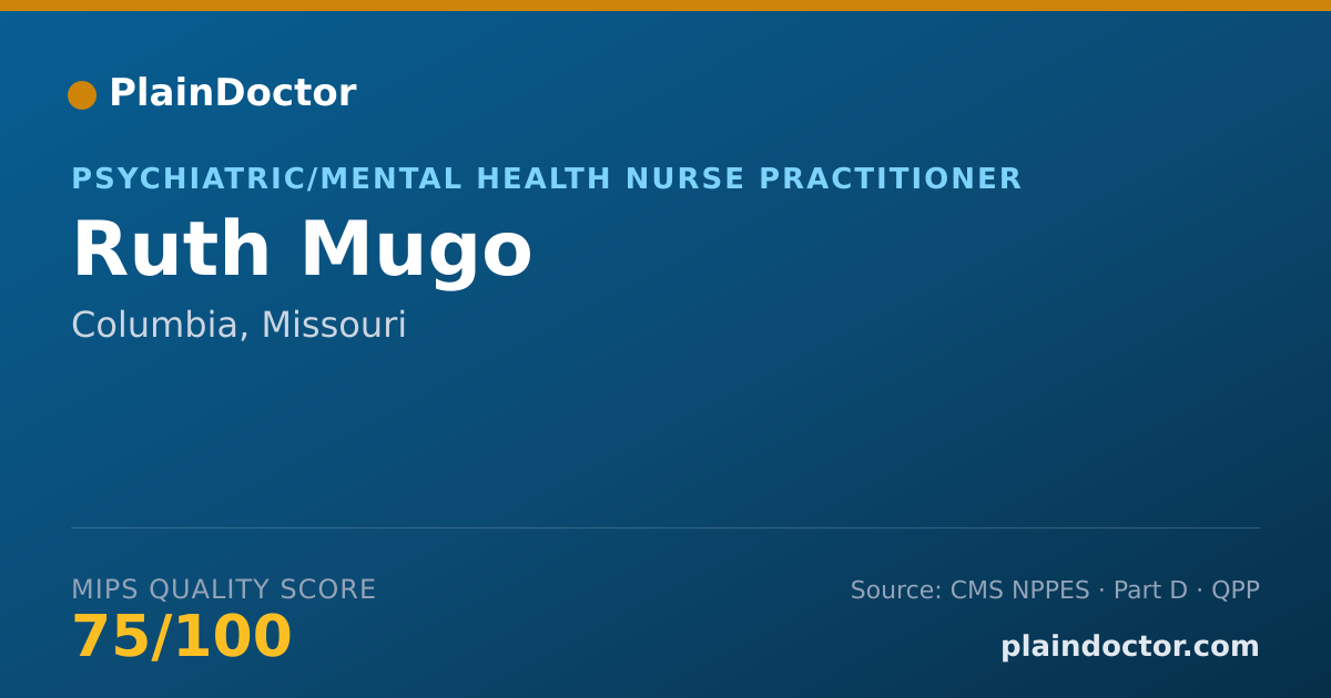 Shareable card for Ruth Mugo - Psychiatric/Mental Health Nurse Practitioner, Columbia, MO