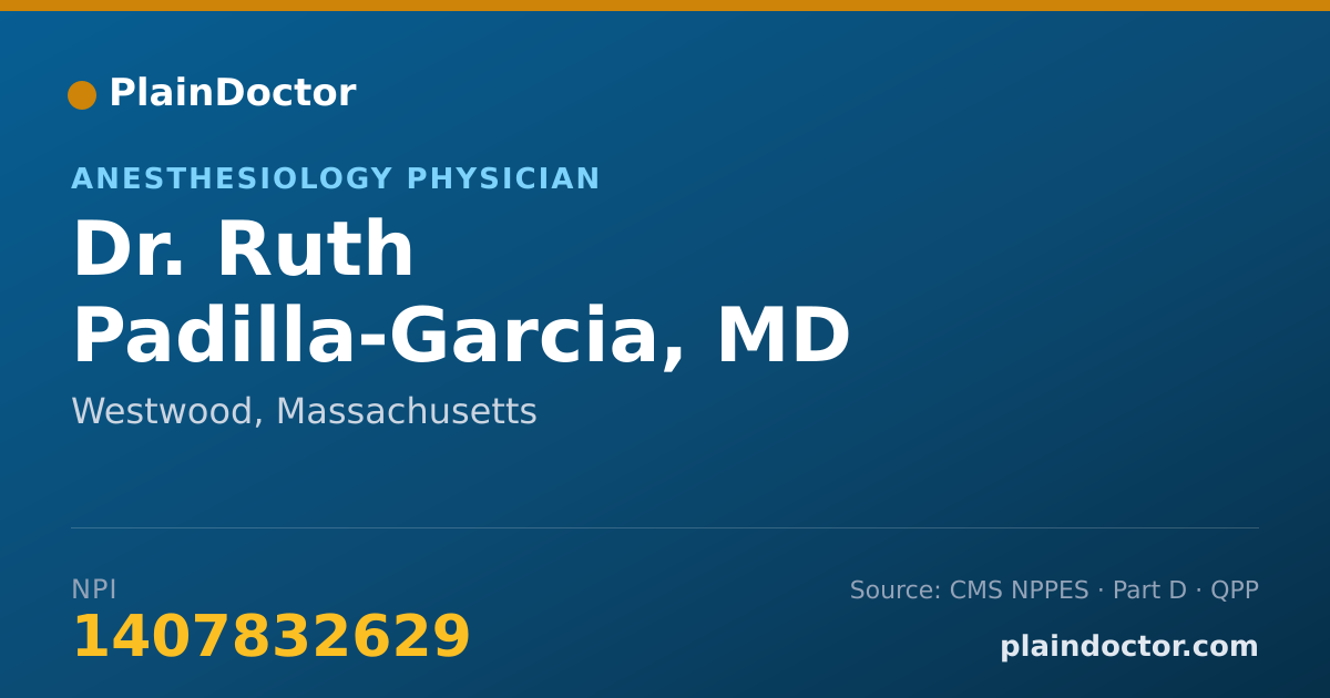 Shareable card for Ruth Padilla-Garcia, MD - Anesthesiology Physician, Westwood, MA