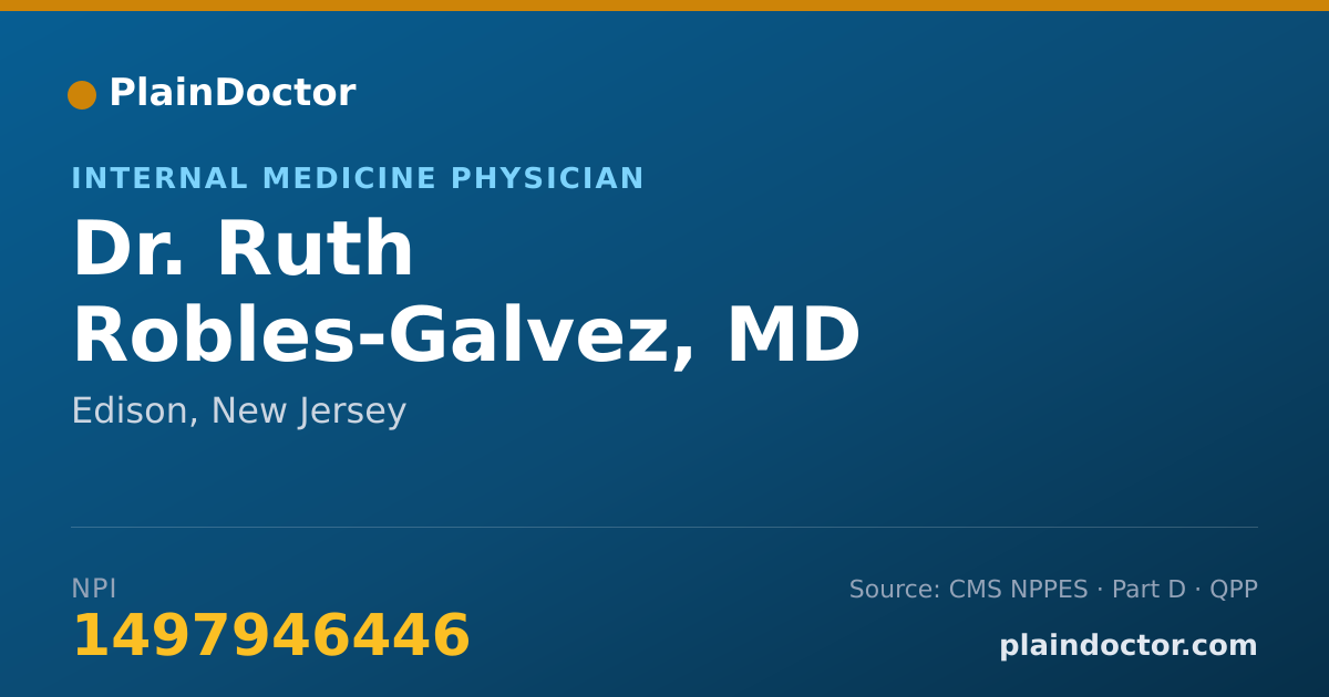 Shareable card for Ruth Robles-Galvez, MD - Internal Medicine Physician, Edison, NJ