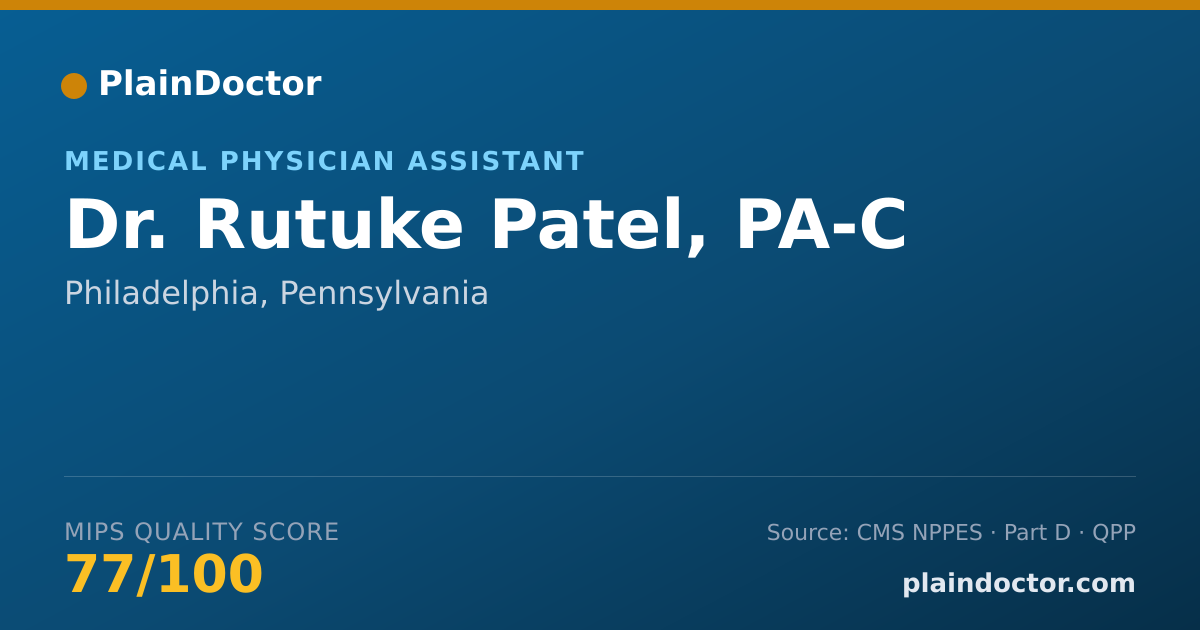 Shareable card for Rutuke Patel, PA-C - Medical Physician Assistant, Philadelphia, PA
