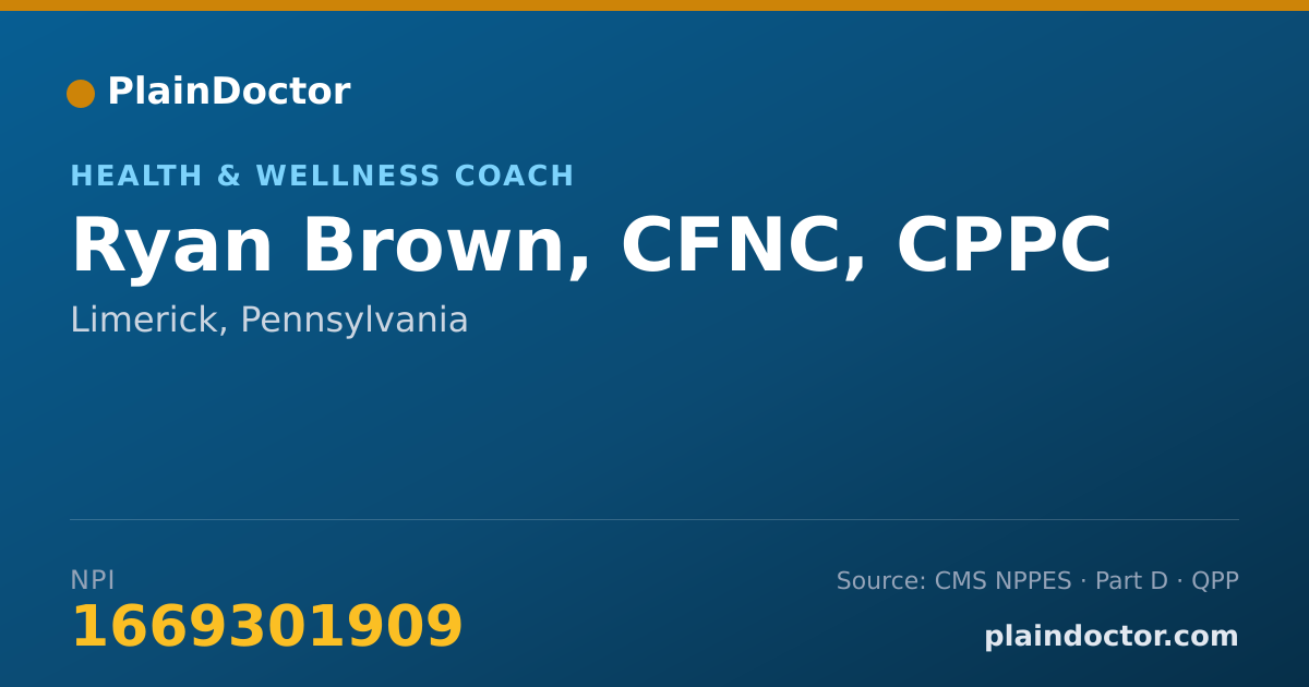 Shareable card for Ryan Brown, CFNC, CPPC - Health & Wellness Coach, Limerick, PA