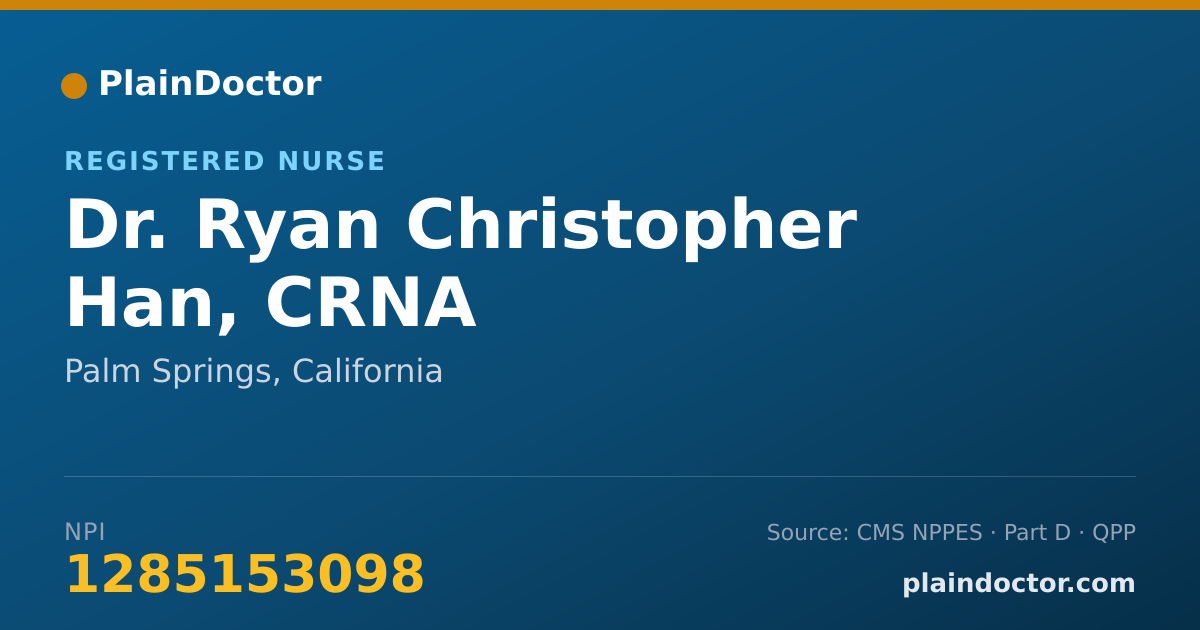 Shareable card for Ryan Christopher Han, CRNA - Registered Nurse, Palm Springs, CA