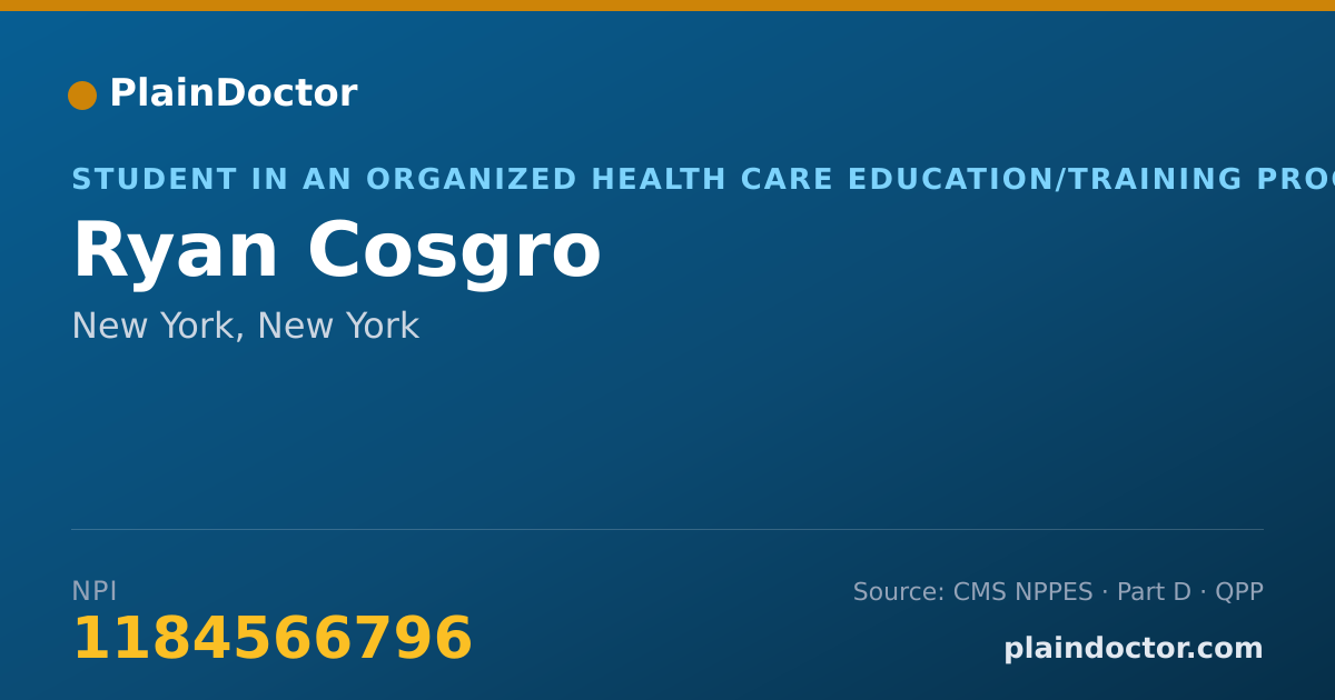 Shareable card for Ryan Cosgro - Student in an Organized Health Care Education/Training Program, New York, NY