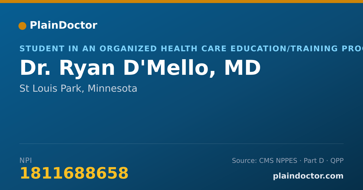Shareable card for Ryan D'Mello, MD - Student in an Organized Health Care Education/Training Program, St Louis Park, MN
