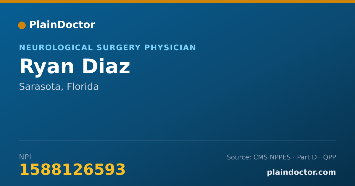 Shareable card for Ryan Diaz - Neurological Surgery Physician, Sarasota, FL