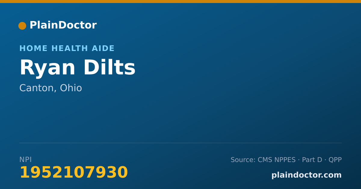 Shareable card for Ryan Dilts - Home Health Aide, Canton, OH
