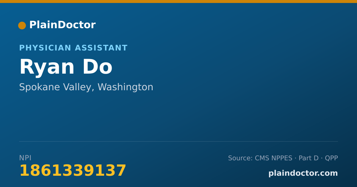 Shareable card for Ryan Do - Physician Assistant, Spokane Valley, WA