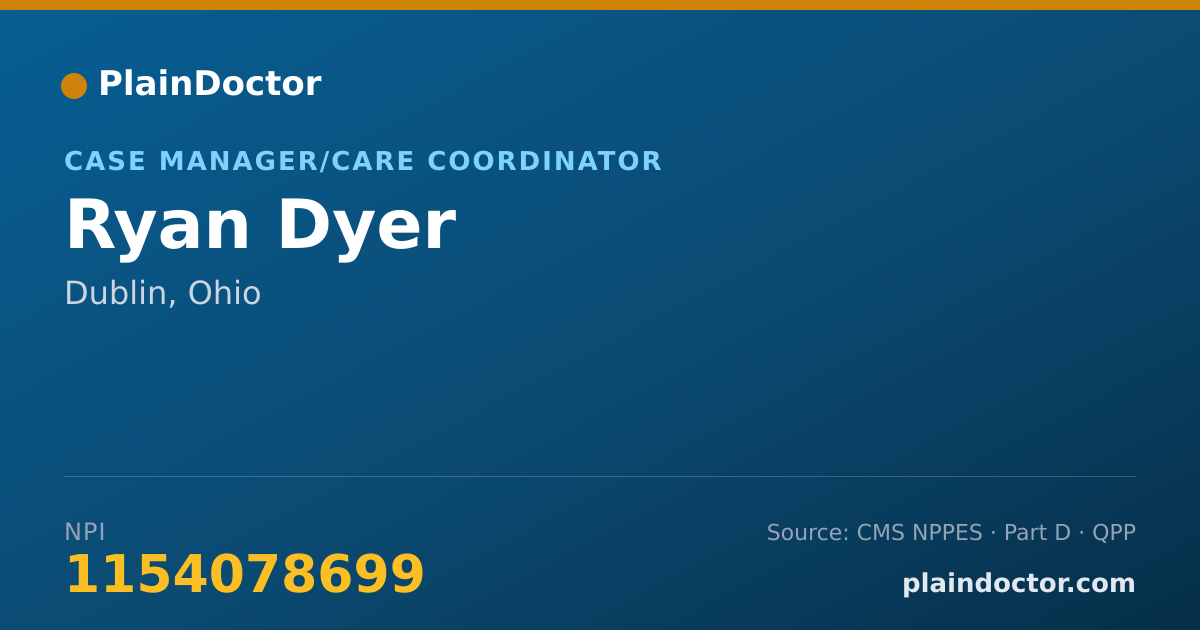 Shareable card for Ryan Dyer - Case Manager/Care Coordinator, Dublin, OH