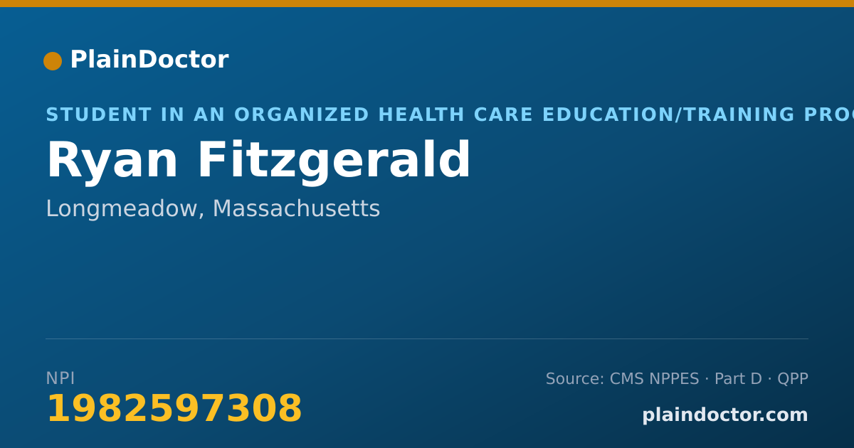 Shareable card for Ryan Fitzgerald - Student in an Organized Health Care Education/Training Program, Longmeadow, MA