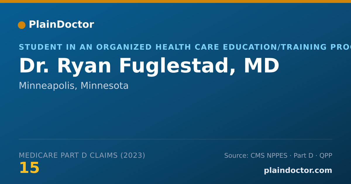Shareable card for Ryan Fuglestad, MD - Student in an Organized Health Care Education/Training Program, Minneapolis, MN
